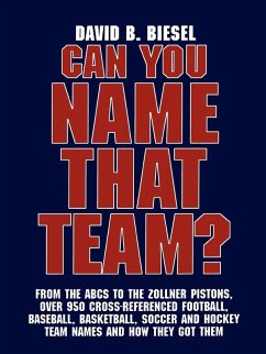 Can You Name that Team? - Biesel, David B.