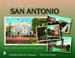 Greetings from San Antonio - Martin, Mary L.