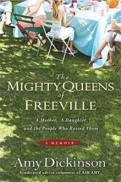 The Mighty Queens of Freeville - Dickinson, Amy