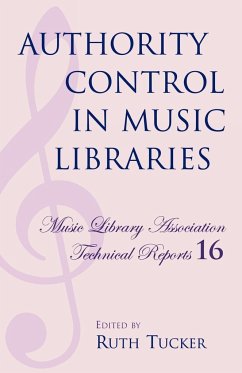 Authority Control in Music Libraries - Tucker, Ruth