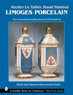 Atelier Le Tallec(tm) Hand Painted Limoges Porcelain: For Connoisseurs, Royalty, and Tiffany & Co.(Tm) - Waterbrook-Clyde