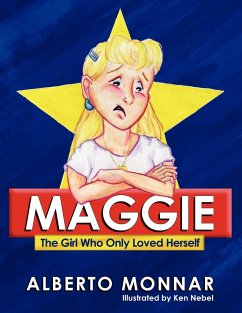 Maggie the Girl Who Only Loved Herself - Monnar, Alberto