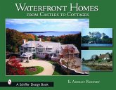 Waterfront Homes: From Castles to Cottages