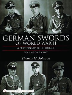 German Swords of World War II - A Photographic Reference: Vol.1: Army - Johnson, Thomas M.