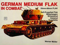 German Medium Flak in Combat - Müller, Werner