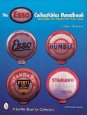 The Esso(r) Collectibles Handbook: Memorabilia from Standard Oil of New Jersey