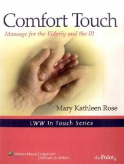 Comfort Touch - Rose, Mary K.