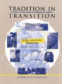 Tradition in Transition: A History of the School of Information Sciences, University of Pittsburgh, 100th Anniversary, 1901-2001