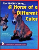 Tom Wolfe Carves a Horse of a Different Color