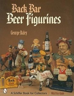 Back Bar Beer Figurines - Baley, George