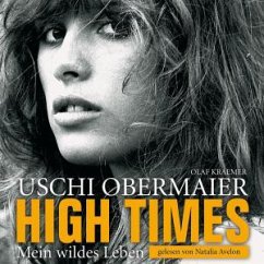 Cover Uschi Obermaier: High Times-Mein Wildes Leben