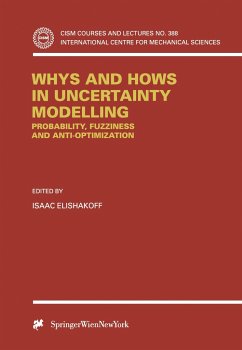 Whys and Hows in Uncertainty Modelling - Elishakoff, Isaac (ed.)