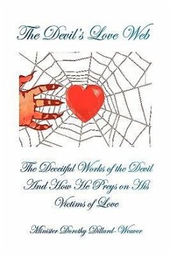 The Devil's Love Web - Dillard-Weaver, Minister Dorothy