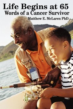 Life Begins at 65 - McLaren, Matthew E.