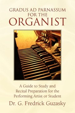 Gradus Ad Parnassum for the Organist