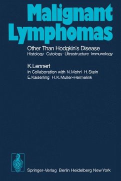 Malignant Lymphomas Other than Hodgkin’s Disease Histology · Cytology · Ultrastructure · Immunology