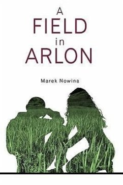 A Field in Arlon - Nowina, Marek