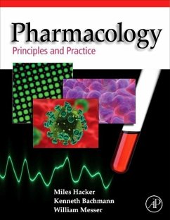 Pharmacology - Hacker, Miles;Messer, William S.;Messer, William