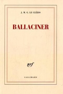 Ballaciner - Le Clézio, J. M. G.