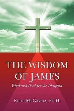 The Wisdom of James - Garcia, Ehud M.