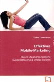 Effektives Mobile-Marketing