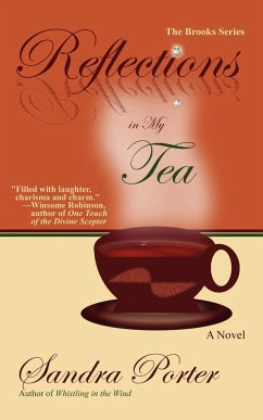 Reflections in My Tea - Porter, Sandra