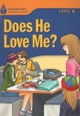 Does He Love Me?: Foundations Reading Library 6