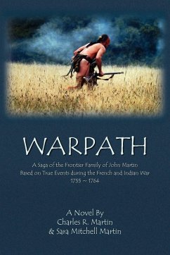 Warpath - Martin, Charles R.; Martin, Sarah Mitchell; Charles R. Smith, R. Smith