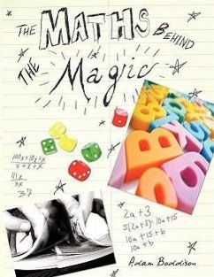 The Maths Behind the Magic - Boddison, Adam