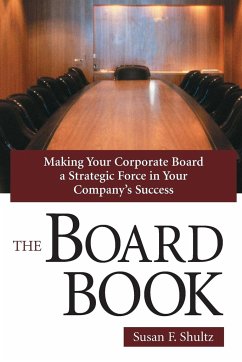 The Board Book - Shultz, Susan F.