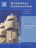 Grammar Connection, Book 2: Structure Through Content