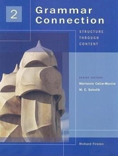 Grammar Connection, Book 2: Structure Through Content - Firsten, Richard