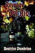 Revenge in del Rio - Dambrino, Beatrice