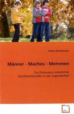 Männer - Machos - Memmen - Buchdrucker, Tobias