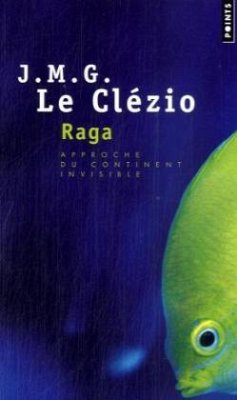 Raga - Le Clézio, J. M. G.