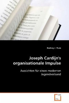 Joseph Cardijn's organisationale Impulse - Plum Rodney J.