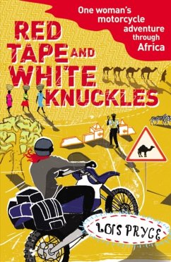 Red Tape and White Knuckles - Pryce, Lois