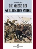 Die Kriege der Griechischen Antike