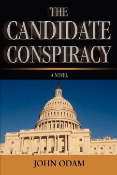 The Candidate Conspiracy