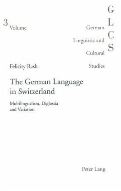 The German Language in Switzerland - Rash, Felicity