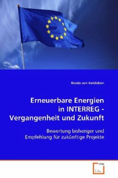 Erneuerbare Energien in INTERREG - Vergangenheit undZukunft - Kutzleben Nicola von