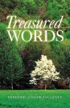 Treasured Words - Faulkner, Frederic Joseph