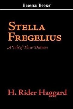 Stella Fregelius - Haggard, H. Rider