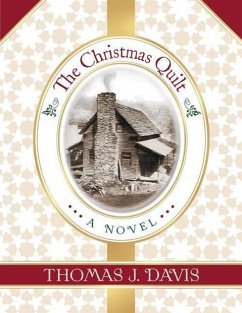 The Christmas Quilt - Davis, Thomas J