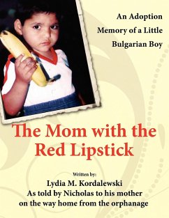 The Mom with the Red Lipstick - Kordalewski, Lydia M.