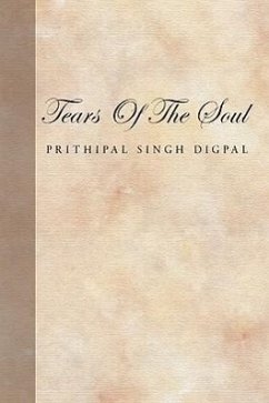 Tears Of The Soul - Digpal, Prithipal Singh