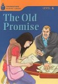 The Old Promise: Foundations Reading Library 6