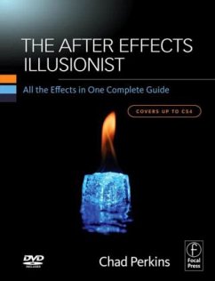 The After Effects Illusionist, w. CD-ROM - Perkins, Chad