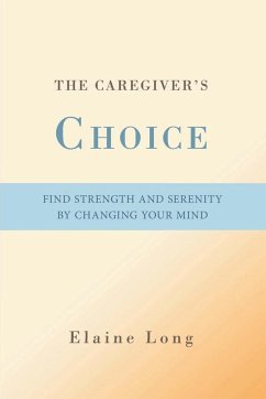 The Caregiver's Choice - Long, Elaine