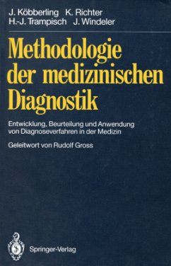 Methodologie der medizinischen Diagnostik - Köbberling, Johannes; Richter, Klaus; Windeler, Jürgen; Trampisch, Hans-Joachim